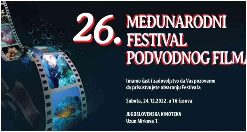 26. Međunarodni festival podvodnog filma - Beograd 24.12.2022