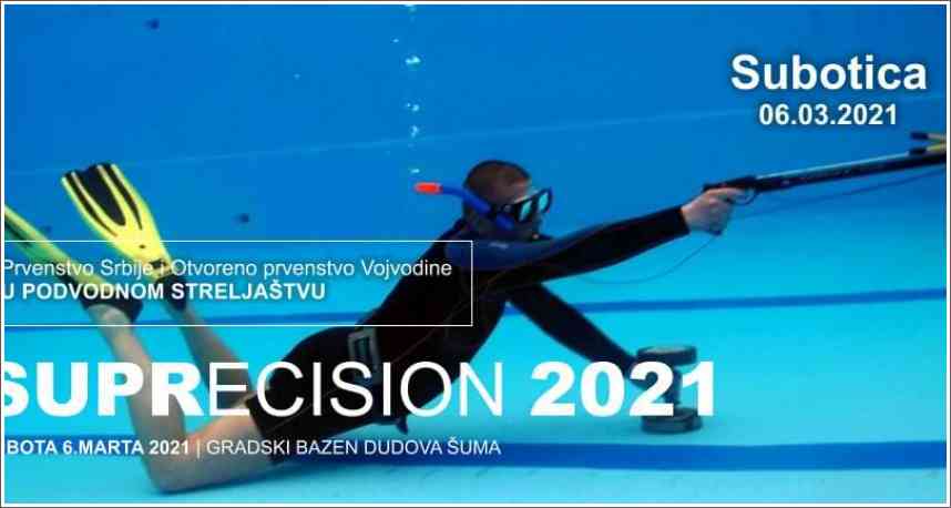 SUPRECISION 2021 - Subotica 06.03.2021