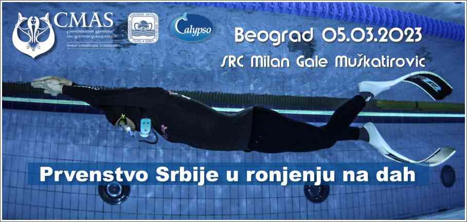 Prvenstvo Srbije u ronjenju na dah - Beograd, 05.03.2023 Prvenstvo Srbije u ronjenju na dah - Beograd, 05.03.2023
