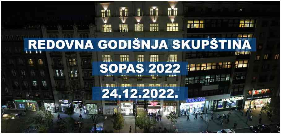 Redovna - izborna godišnja Skupština - SOPAS 2022 Redovna - izborna godišnja Skupština - SOPAS 2022